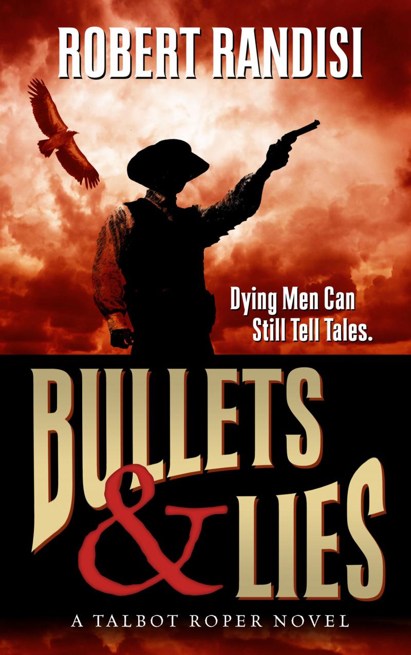 Bullets & Lies, Large Print Edition
