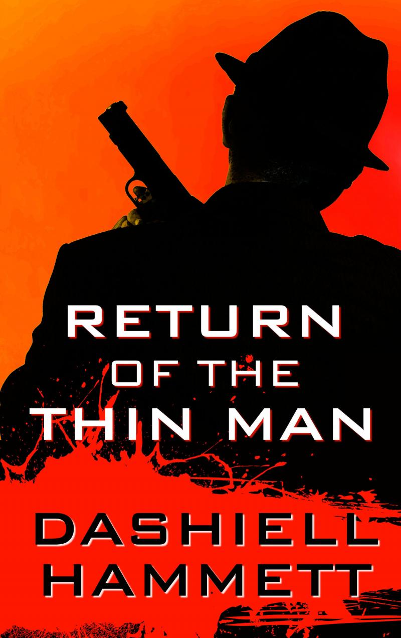 Return of the Thin Man, Large Print Edition